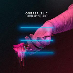 دانلود آهنگ جدید و زیبای OneRepublic به نام Somebody To Love