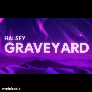 دانلود آهنگ جدید هالزی – Halsey به نام Graveyard
