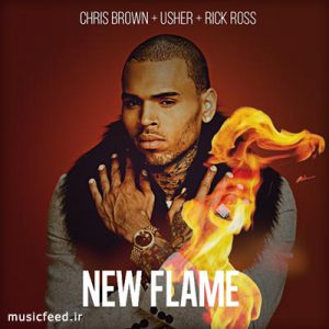 دانلود آهنگ New Flame از کریس براون ، Rick Ross و Usher