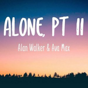 دانلود آهنگ Alone, Pt. II از آوا مکس و آلن واکر