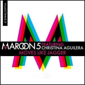 دانلود آهنگ زیبای مارون فایو Maroon 5 و Christina Aguilera به نام Moves Like Jagger