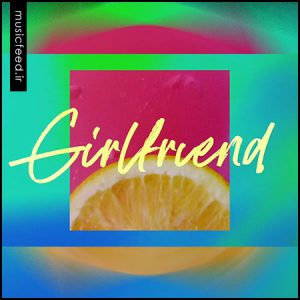 دانلود اهنگ جدید Charlie Puth – چارلی پوث به نام Girlfriend