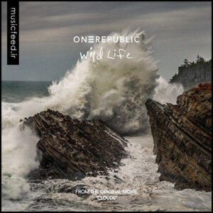 دانلود آهنگ جدید OneRepublic به نام Wild Life