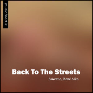 دانلود آهنگ جدید Saweetie به نام Back To The Streets