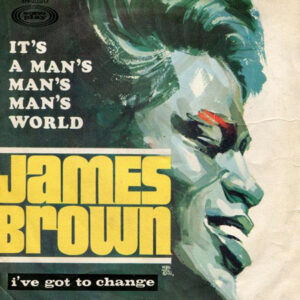 دانلود آهنگ قدیمی James Brown به نام It’s a Man’s Man’s Man’s World