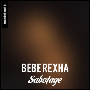 دانلود آهنگ Bebe Rexha به نام Sabotage