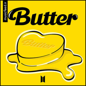 دانلود آهنگ جدید بی تی اس – BTS به نام Butter