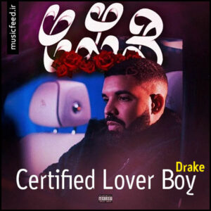 دانلود آلبوم دریک به نام Certified Lover Boy