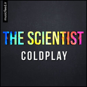 دانلود آهنگ Coldplay به نام The Scientist