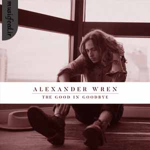 دانلود آهنگ The Good in Goodbye از Alexander Wren