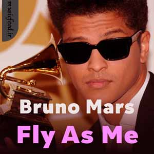 دانلود آهنگ fly as me از Bruno Mars