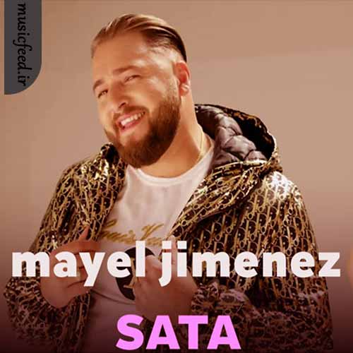 دانلود آهنگ SATA از Mayel Jimenez